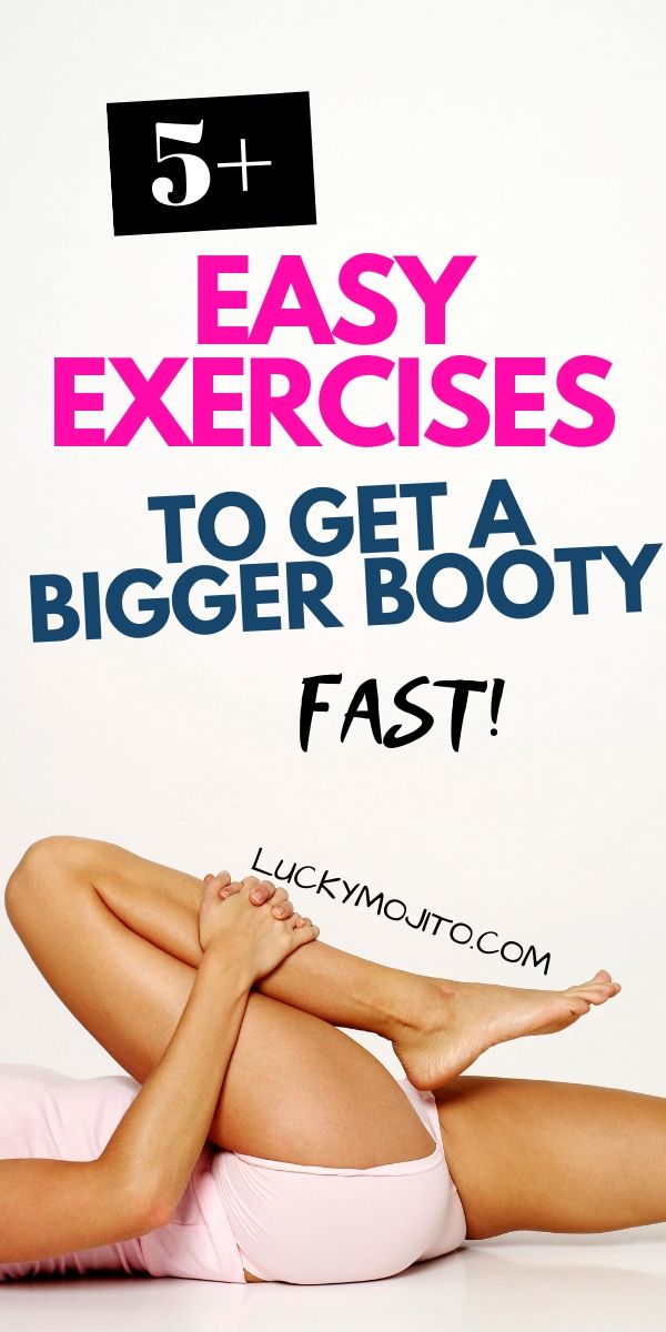 exercises to get a bigger booty