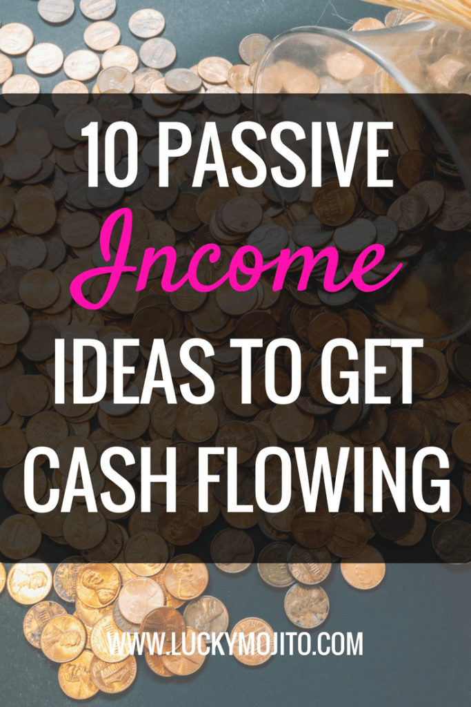 PIN passive income ideas to get cash flowing