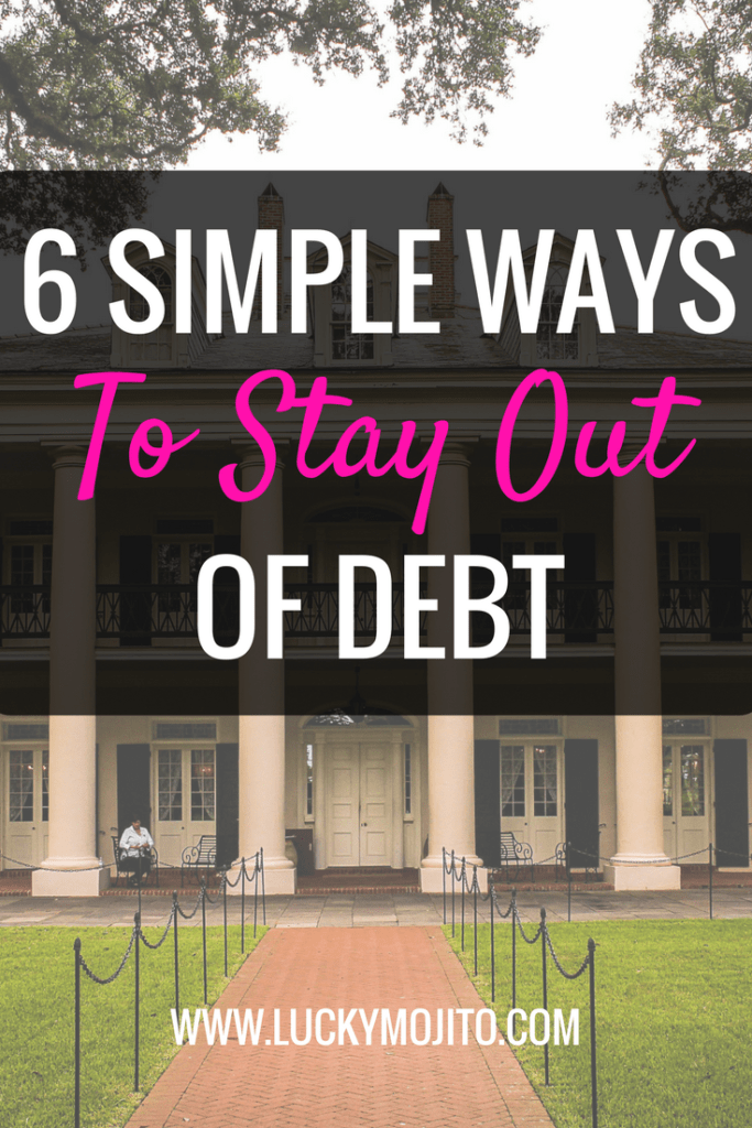simple ways to stay out of debt