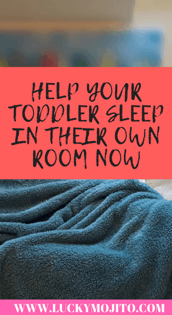 MAKE TRANSITIONING YOUR TODDLER INTO THEIR OWN ROOM EASIER WITH THESE TIPS