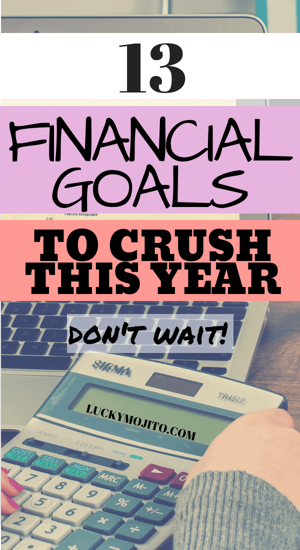 top financial money goals to achieve now