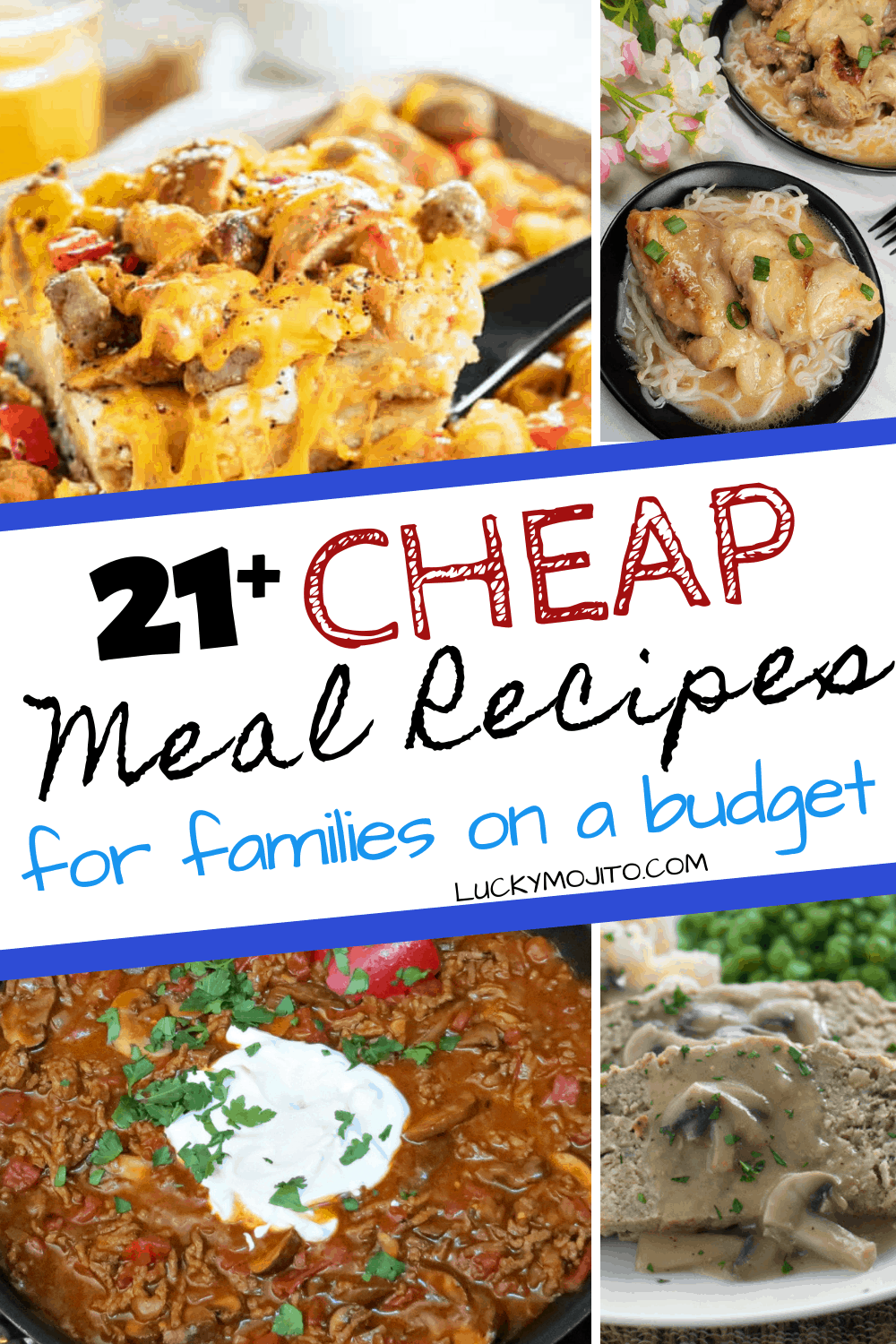 21 Easy Frugal Meal Recipes (when you're on a tight budget!) | Lucky Mojito