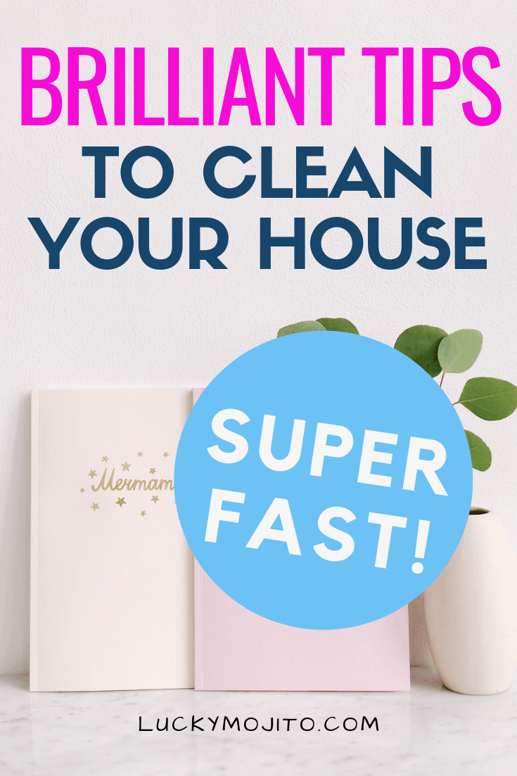 How to Clean Your House Fast