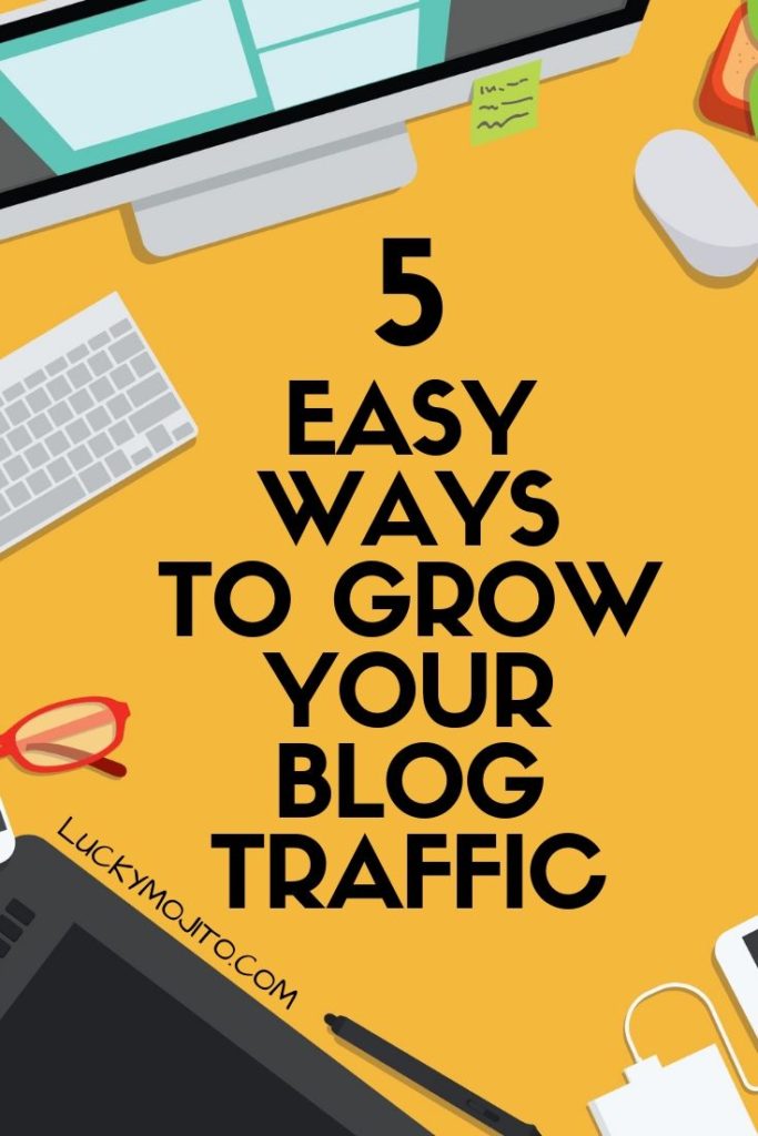 how to grow your blog traffic